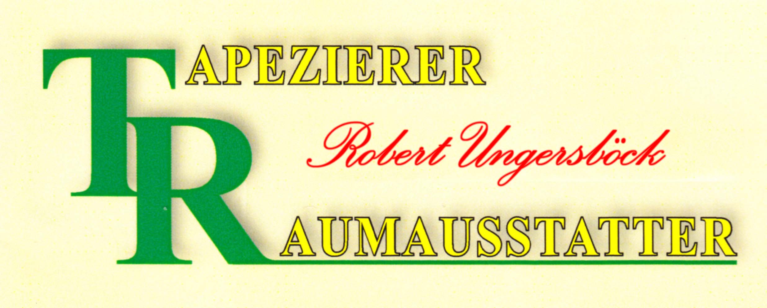 Tapezierer Robert Ungersbck